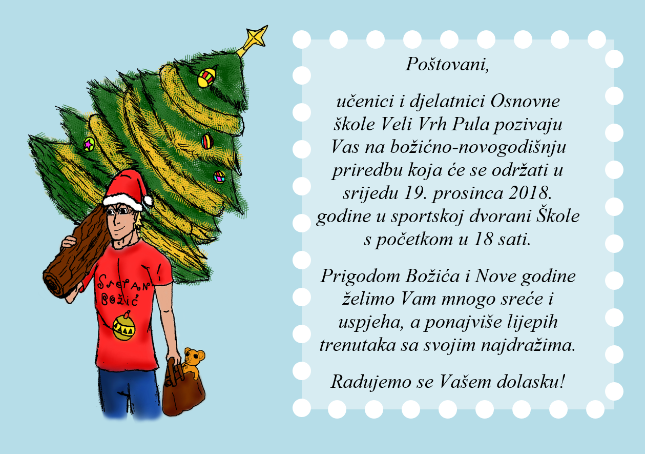 Pozivnica za priredbu 19. 12. 2018. u 18 sati u dvorani kole